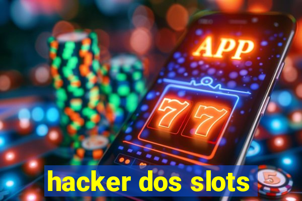 hacker dos slots